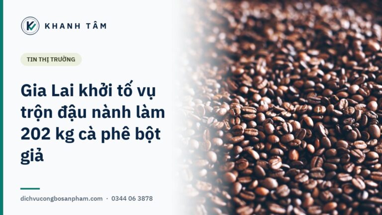 Gia Lai khởi tố vụ trộn đậu nành làm 202 kg cà phê bột giả